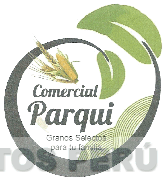 COMERCIAL PARQUI GRANOS SELECTOS PARA TU FAMILIA