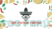 LOS MEROS MEROS TACOS MEXICANOS