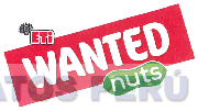ETI WANTED NUTS