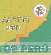ACEDES PERÚ ASOCIACIÓN CENTRAL DE EMPRENDEDORES DE ECONOMÍA SOLIDARIA DEL PERÚ