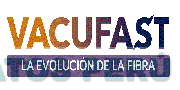 VACUFAST LA EVOLUCIÓN DE LA FIBRA