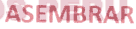 ASEMBRAR