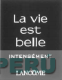 LA VIE EST BELLE INTENSÉMENT LANCÔME