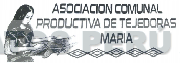 ASOCIACION COMUNAL PRODUCTIVA DE TEJEDORAS MARIA