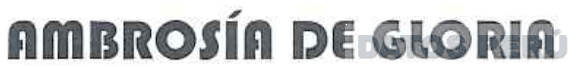 AMBROSÍA DE GLORIA