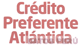 CRÉDITO PREFERENTE ATLÁNTIDA