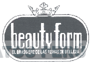 BEAUTY FORM EL BRASIERE DE LAS REINAS DE BELLEZA