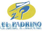 EL PADRINO ENTRETENIMIENTO, COMODIDAD Y CONFORT