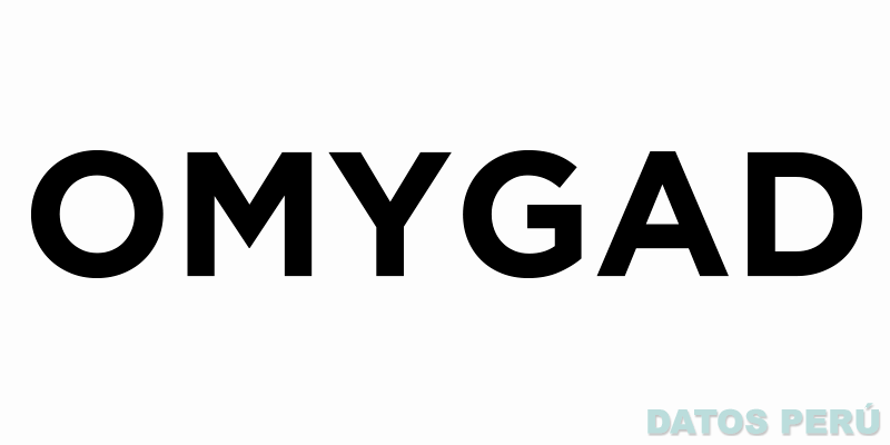 OMYGAD