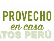 PROVECHO EN CASA