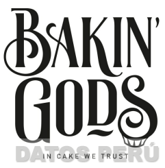 BAKIN' GODS IN CAKE WE TRUST