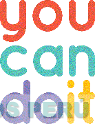 YOU CAN DO IT